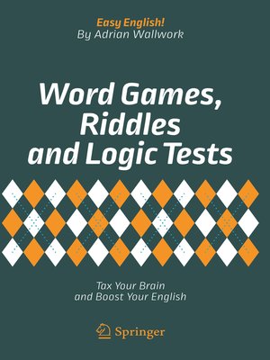 cover image of Word Games, Riddles and Logic Tests